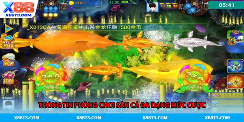Thông tin phòng chơi săn cá đa dạng mức cược