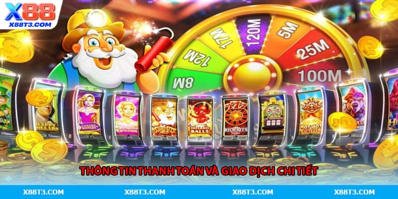 Thông tin thanh toán và giao dịch chi tiết